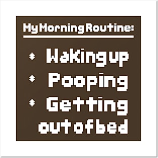 Morning Routine Posters and Art